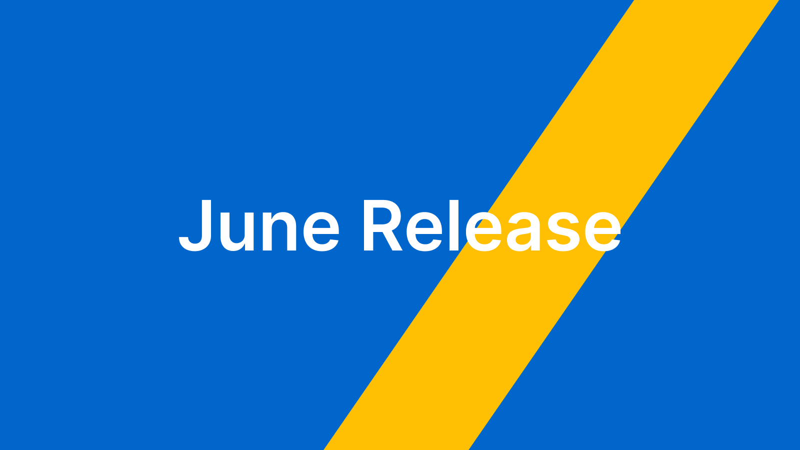 June_Release_Banner